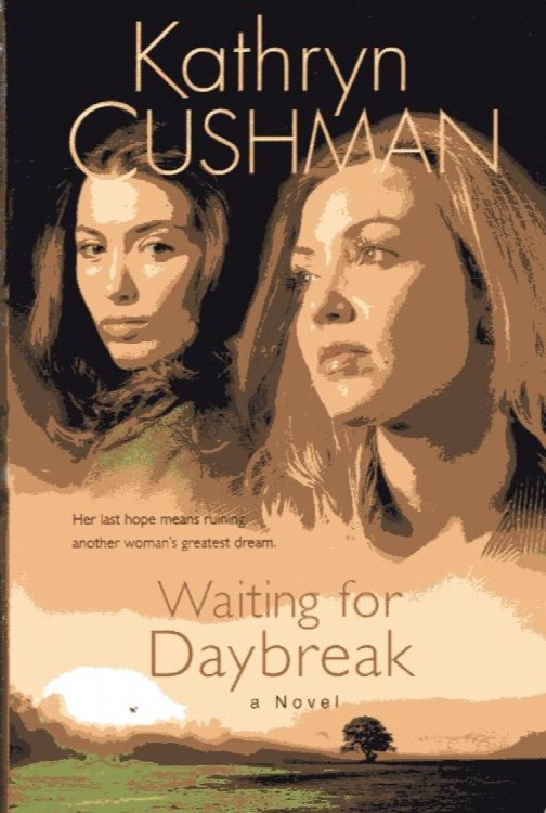 Waiting for Daybreak